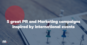 5 great PR and Marketing Campaigns
