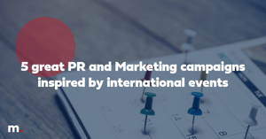 5 great PR and Marketing Campaigns