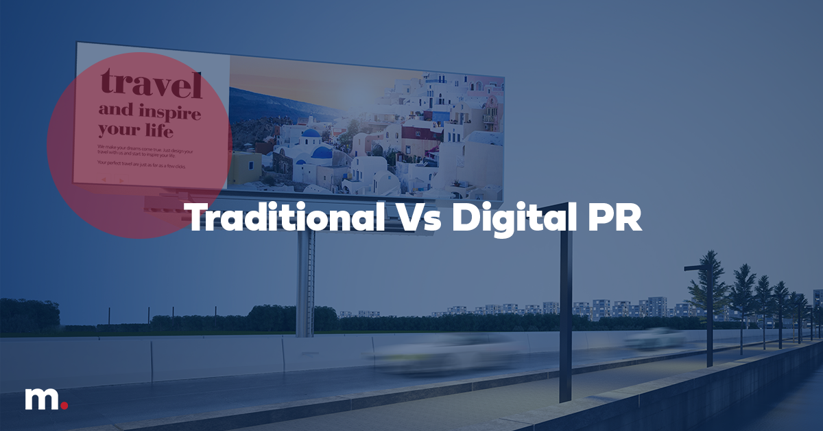Digital vs traditional PR