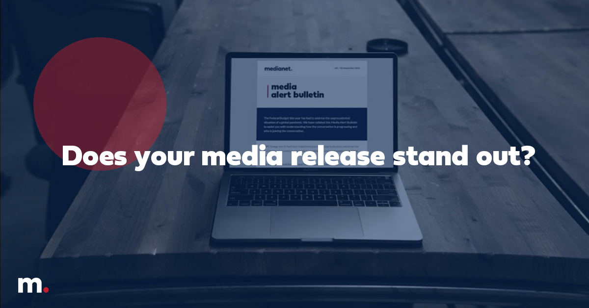 Federal Budget announcement: How to make your press release stand out Federal Budget announcement: How to make your press release stand out